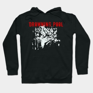 drowning pool get it on Hoodie